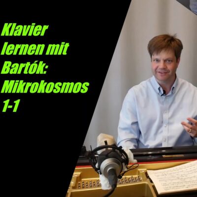 Klavierunterricht digital – mit Bartóks Mikrokosmos (Lehrgang mit 19 Videos) [Digital]